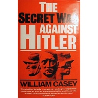 The Secret War Against Hitler