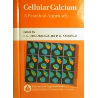 Cellular Calcium. A Practical Approach