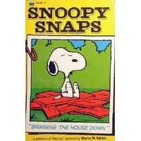 Snoopy Snaps. Bringing The House Down