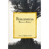 Reincarnation. Illusion Or Reality
