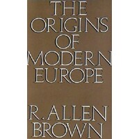 The Origins Of Modern Europe