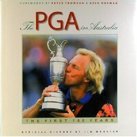 The PGA In Australia. The First 100 Years