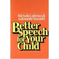 Better Speech For Your Child