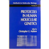 Protocols In Human Molecular Genetics