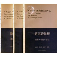 A New Perspective. Context, Function, And Structure In Teaching Chines