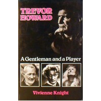 Trevor Howard. A Gentleman And A Player