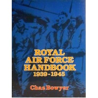 Royal Air Force Handbook 1939-1945
