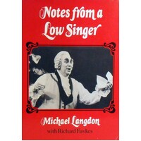 Notes From A Low Singer