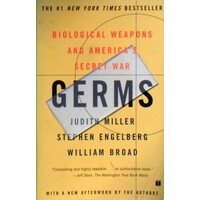 Germs. Biological Weapons And America's Secret War