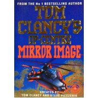 Tom Clancy's Op-Centre. Mirror Image.