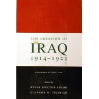 The Creation Of Iraq 1914-1921