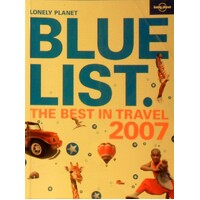 The Lonely Planet Bluelist 2007 (Lonely Planet General Reference)