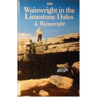 Wainwright In The Limestone Dales