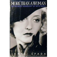 More Than A Woman. Intimate Biography Of Bette Davis