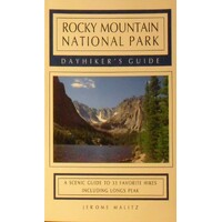 Rocky Mountain National Park. Dayhiker's Guide