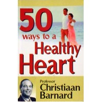 50 Ways To A Healthy Heart