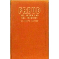 Freud. His Dream And Sex Theories