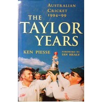 The Taylor Years. Australian Cricket, 1994-99