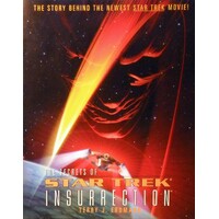The Secrets Of Star Trek Insurrection