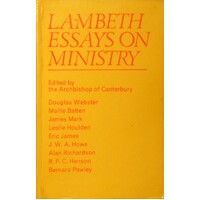 Lambeth Essays On Ministry