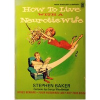 How To Live With A Neurotic Wife