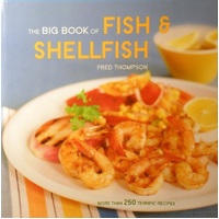 The Big Book Of Fish & Shellfish