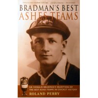 Bradman's Best Ashes Teams