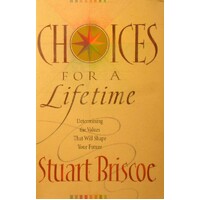 Choices For A Lifetime