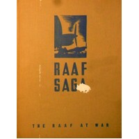 RAAF Saga. The RAAF At War