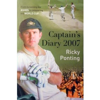 Captain's Diary 2007. Ricky Ponting