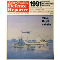 Asia-Pacific Defence Reporter. 1991 Annual Reference Edition
