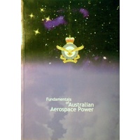 Fundamentals of Australian Aerospace Power