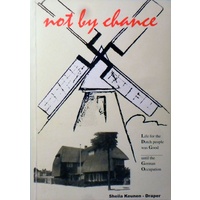 Not by Chance. The Biography of Joop (Jon) Henri Keunen-the First Twenty Years