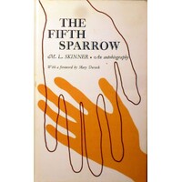The Fifth Sparrow. An Autobiography