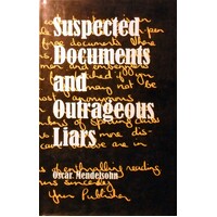 Suspected Documents And Outrageous Liars