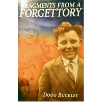 Fragments From A Forgettory