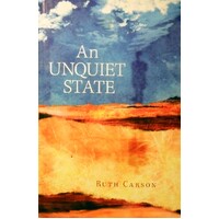 An Unquiet State