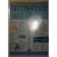 Better House And Planet
