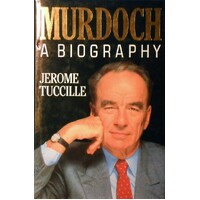 Murdoch A Biography