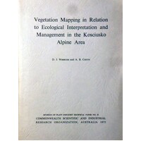 Vegetation Mapping In Relation To Ecological Interpretation And Management In The Kosciusko Alpine Area