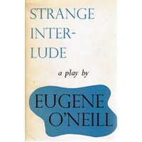 Strange Interlude. A Play