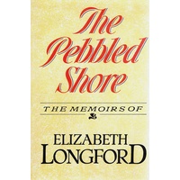 The Pebbled Shore. The Memoirs Of Elizabeth Longford
