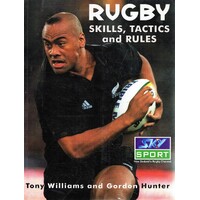 Rugby. Skills, Tactics And Rules