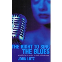 The Right To Sing The Blues