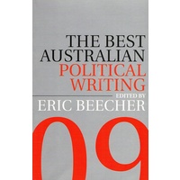 The Best Australian Political Writing 2009