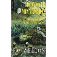 Moon Over Minneapolis Or Why She Couldn't Stay