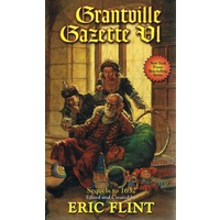 Granville Gazette VI. Sequels To 1632