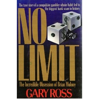 No Limit. The Incredible Obsession of Brian Molony