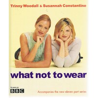 What Not To Wear