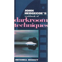The Workbook Of Darkroom Techniques